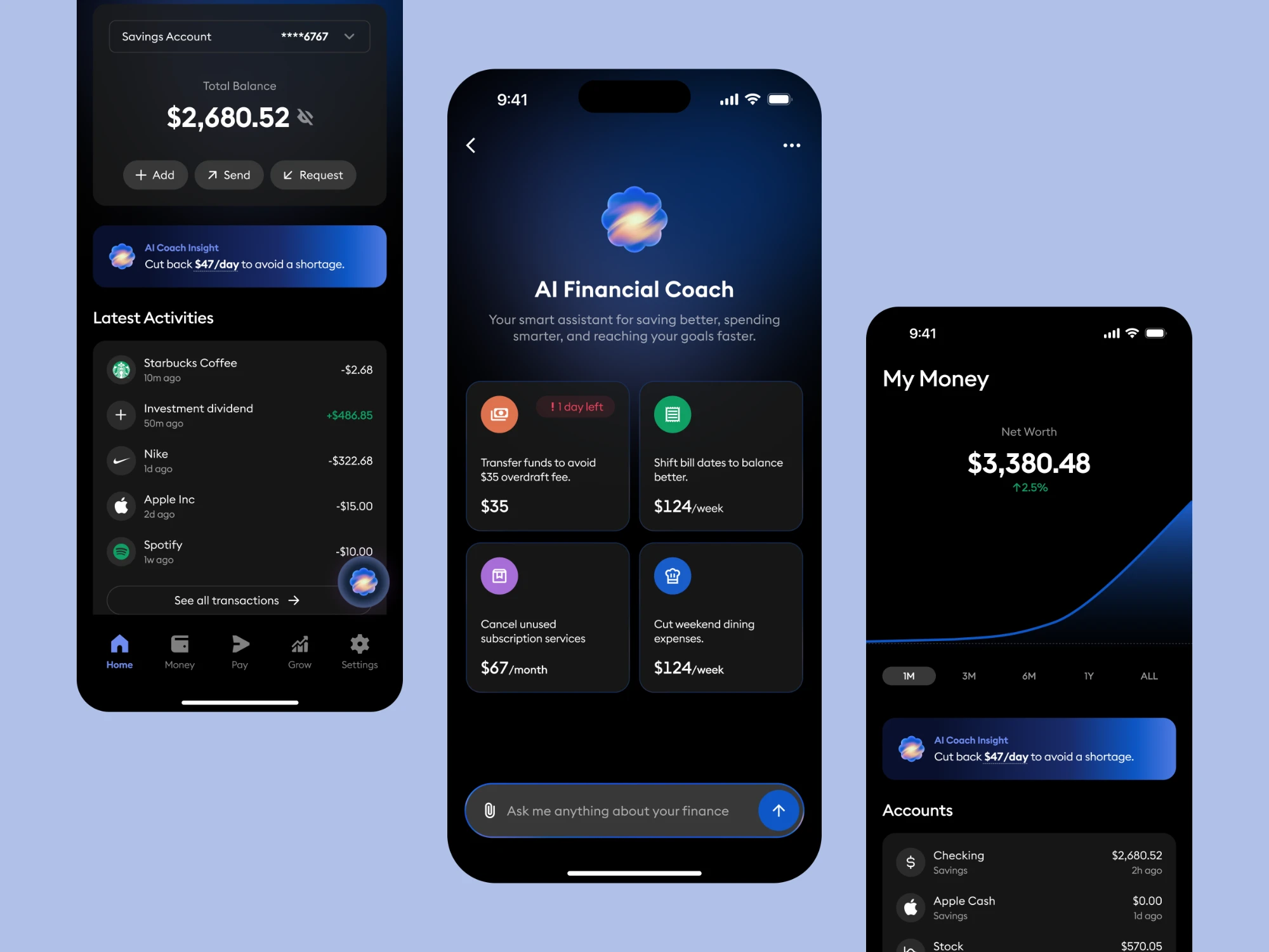 Money OS: Three dark phone screens on soft blue: the home screen with total balance, an AI coach insight and latest activities, the AI Financial Coach with four saving actions, and My Money with net worth and accounts.