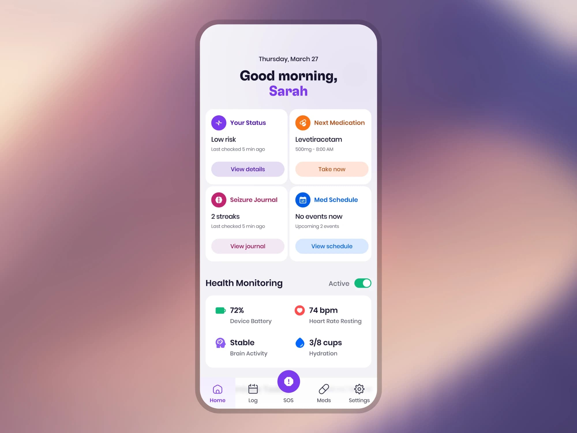 Overwatch: A phone on a warm gradient showing the home screen: a morning greeting, status, next medication, seizure journal, schedule and health monitoring.