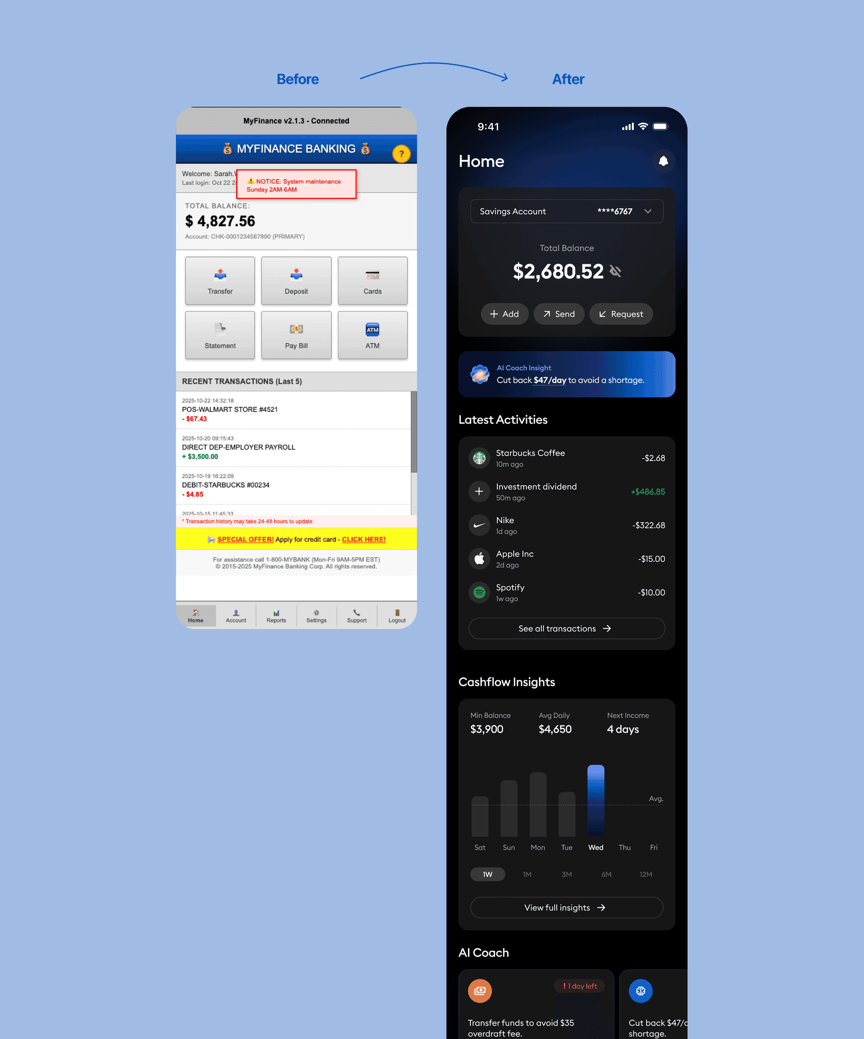 The old crowded home screen beside the redesigned one with a clear balance and actions.